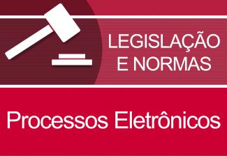 Banner LEGISLAÇÃO E NORMAS - Processos Eletrônicos